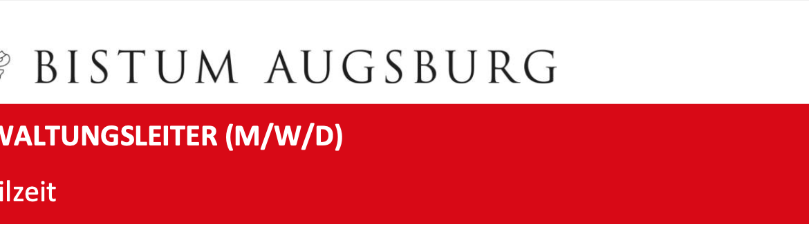 Stellenausschreibung – Verwaltungsleiter (m/w/d)